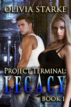 [Project Terminal 01] • Legacy